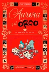 el terror de los orcos. aurora y el orco