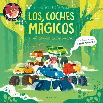 Los coches mágicos y el árbol Luminaris