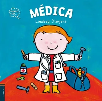 Quiero ser... Médica