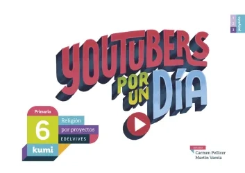 Youtubers por un día 6.º Primaria